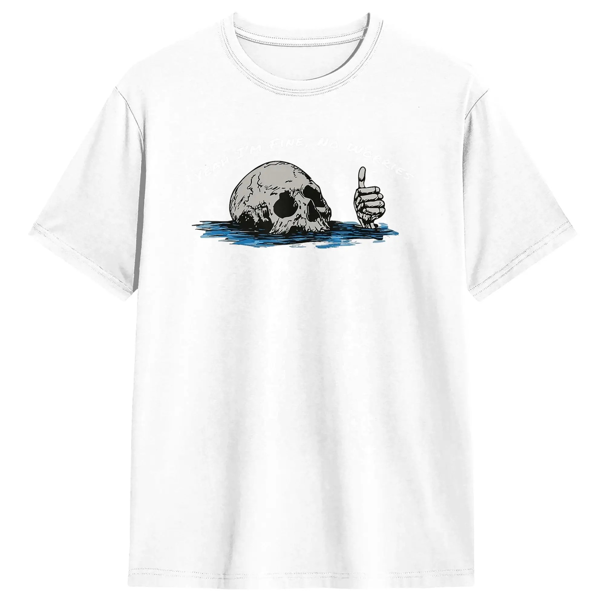 Yeah I m Fine No Worries Skull Vintage Humor Quote T Shirts for Men women Leisure T-Shirts Round Neck Tees Short Sleeve Tops
