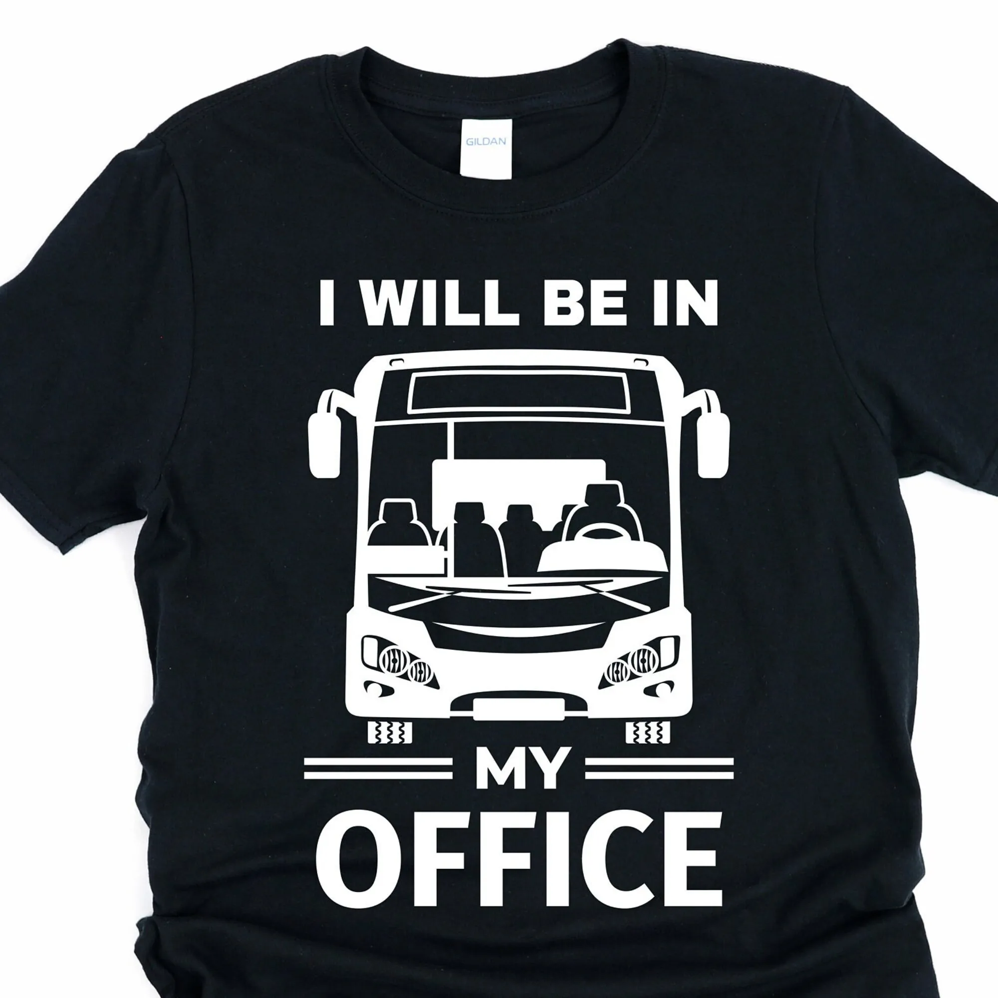 I will be in my office, funny bus driver shirt, city bus driver gifts, public transport t-shirt, bus driving shirt