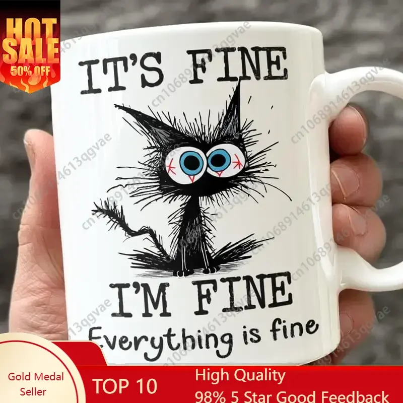 

Fun Black Cat Coffee CupIt'S Fine Everything Is Fine Christmas And Birthday Gift For Cat Lovers Fun Coffee Cup Suitable For