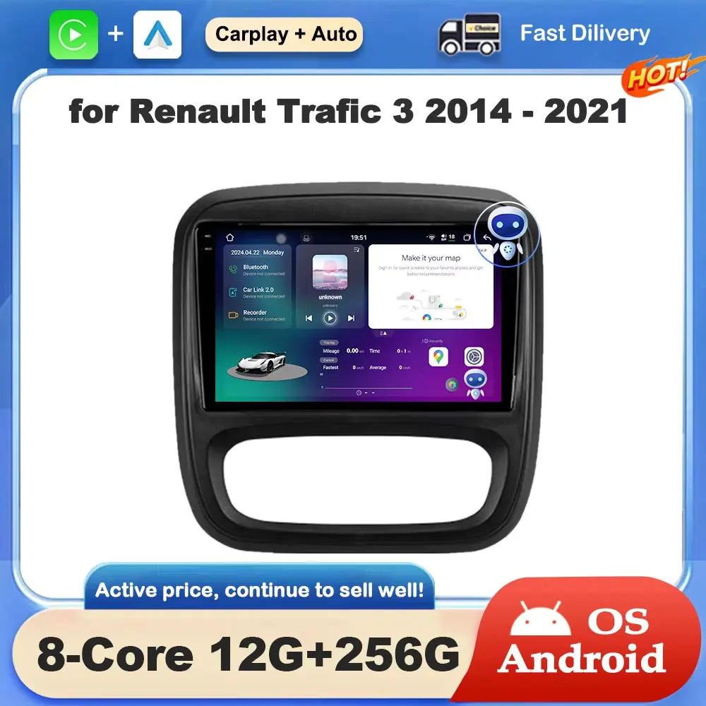 

Car Radio Video Multimedia Player Android OS for Renault Trafic 3 2014 - 2021 GPS Navigation WiFi DSP Stereo Auto Accessories BT