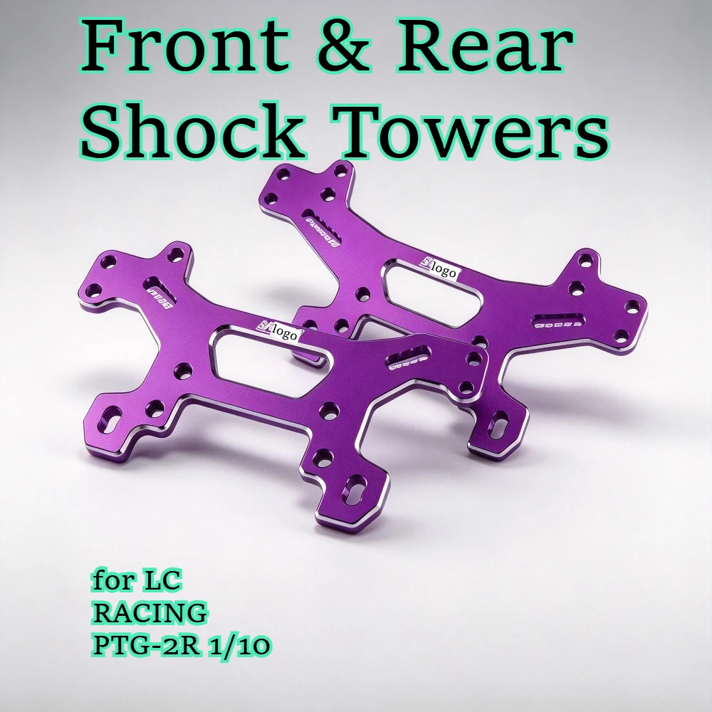 RC car Front & Rear Shock Towers fitting for LC RACING PTG-2R 1/10 scale custom size upgrade  part replacement spare accessories