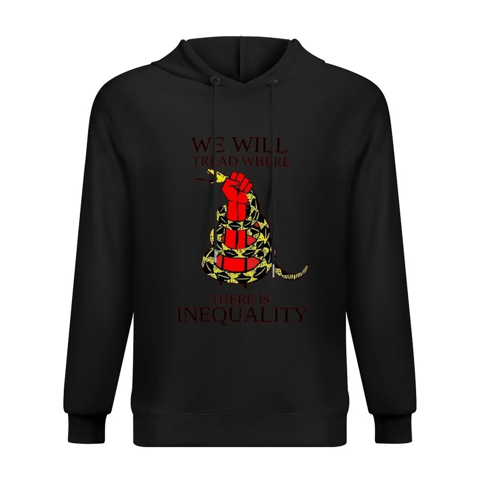 

We Will Tread Where There Is Inequality Hoodie men clothes autumn jacket men hooded shirt japanese style man hoodie