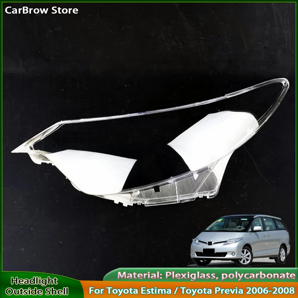 

Headlight Shell Lamp Shade Plexiglass For Toyota Estima / Toyota Previa 2006-2008 Front Headlamp Cover Transparent Lampshade