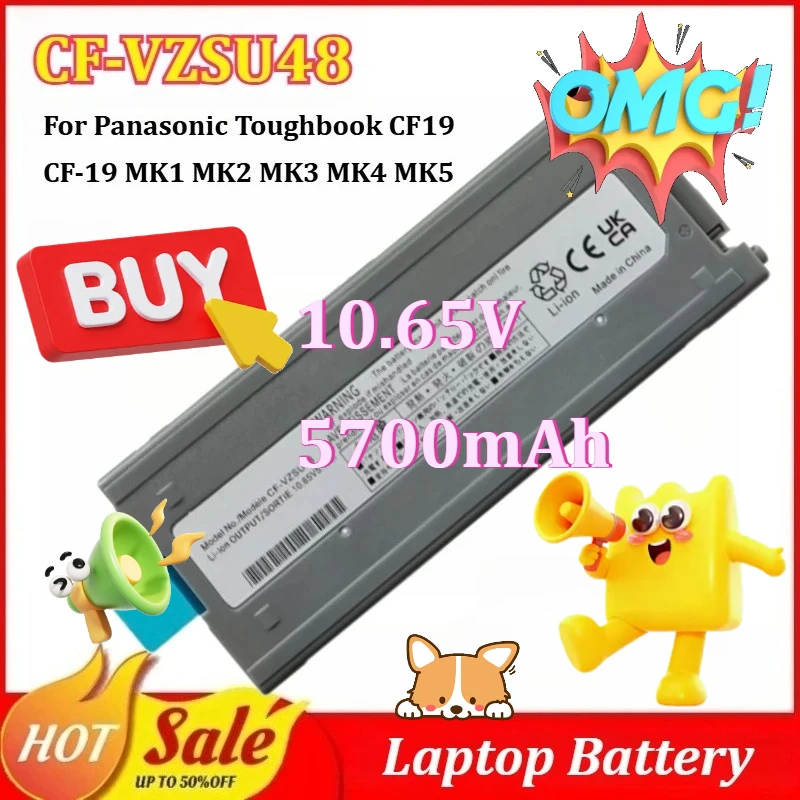 

CF-VZSU48 10.65V 5700mAh Laptop Battery for Panasonic Toughbook CF19 CF-19 MK1 MK2 MK3 MK4 MK5 MK6 CF-VZSU48R CF-VZSU50