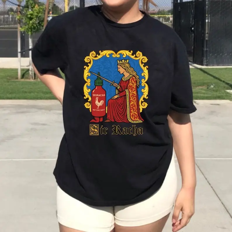 Camisa Sir Racha – Divertida camiseta medieval de salsa picante de Sriracha, camiseta gráfica para amantes de los alimentos picantes