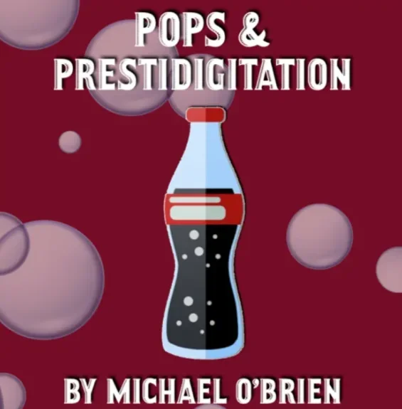 

Pops & Prestidigitation by Michael O'Brien - Magic tricks (Instant Download)