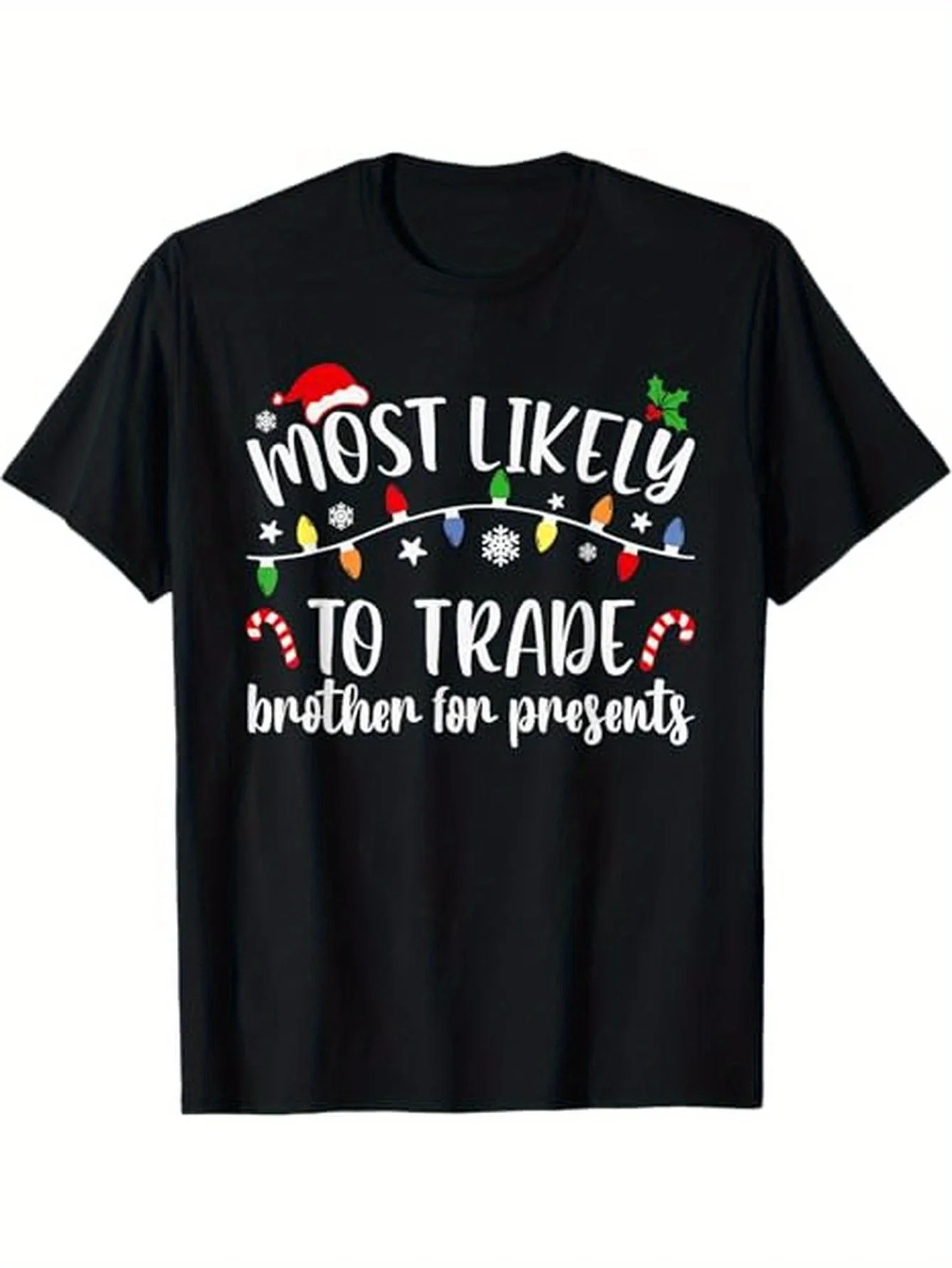 

"Most Likely To Trade Brother For Presents" Family Matching Tee, 100% Cotton Black, S-XXXL, Holiday Gathering Wear