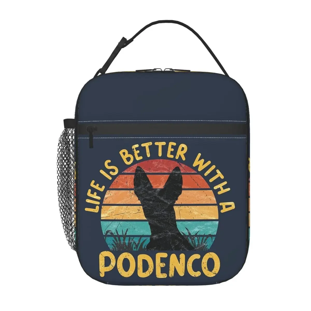 Life Is Better With A Podenco Insulated Lunch Bag for Women Children Portable Food Boxes Thermal Lunch Box Tote