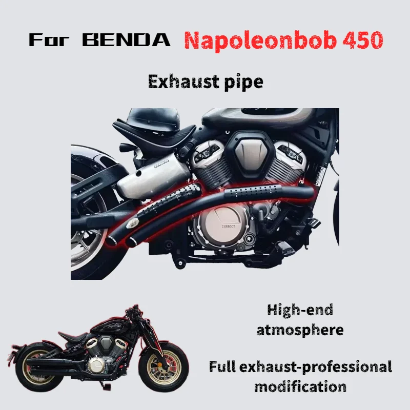 

Для Benda Napoleonbob 450 модифицированная полносекционная выхлопная труба, низкий, глубокий и мощный звук.