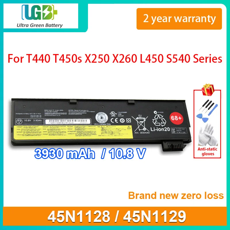 

UGB New 45N1128 45N1129 Battery For Lenovo ThinkPad T440 T440s T450 T450s X240 X250 X260 L450 T440S T450S S440 S540 45N1127