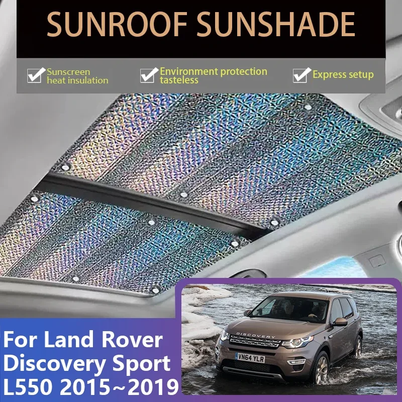 Sunroof Sunshades for Land Rover Discovery Sport L550 2015~2019 Skylight Roof Sunscreen Heat Insulation Pad Car Auto Accessories