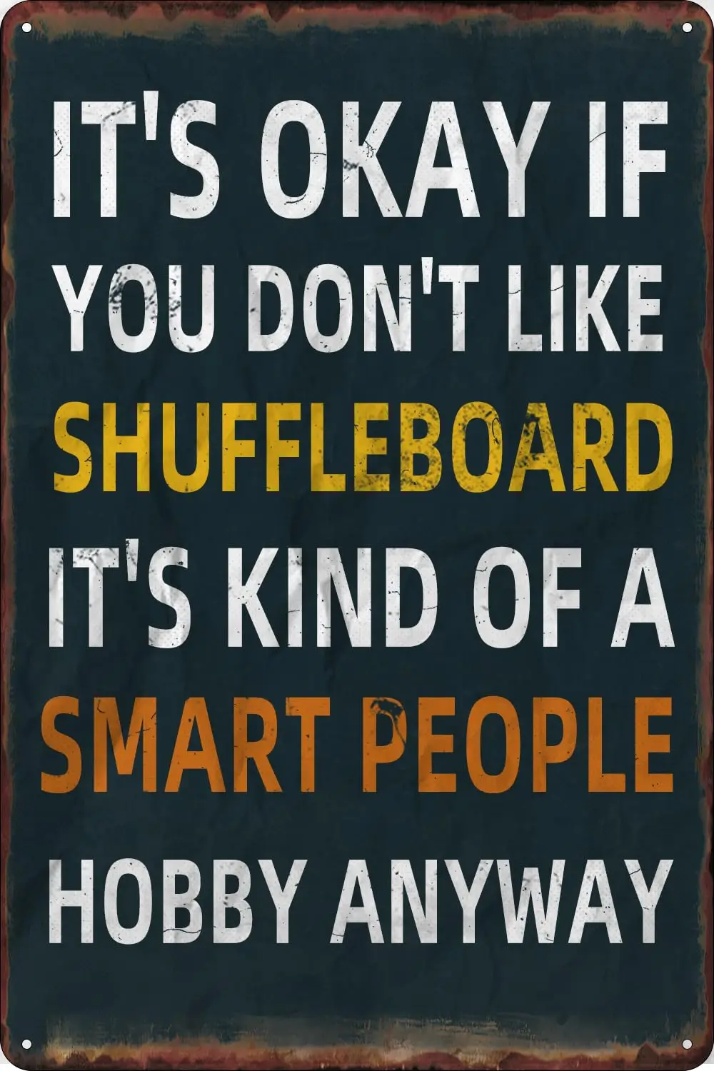 Funny Gift Smart People Hobby Shuffleboard Vintage Metal Tin Signs For Classroom Garage Bar Farm Man Cave Wall Art Pubs Gift Fun