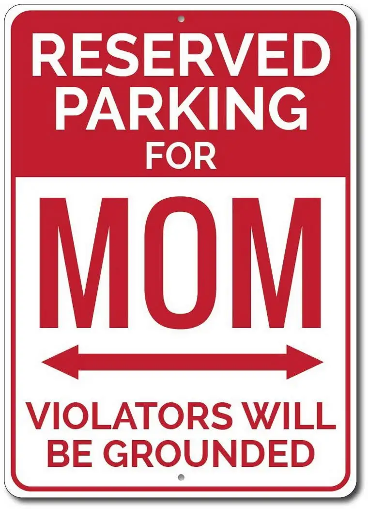 Reserved Parking For Mom Only Metal Sign- 12X8 Inches Funny Coffee Home Wall Decor