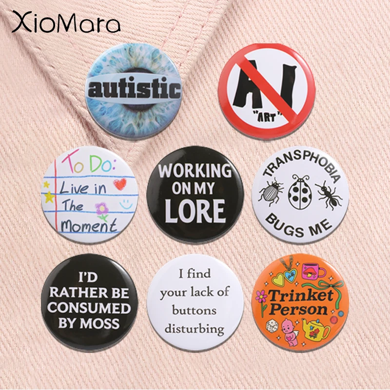 Neurodiversity Autistic Tinplate Soft Button Pin Transphobia Bugs Me LGBTQ Working on my LORE Badge Jewelry Gifts for Friends