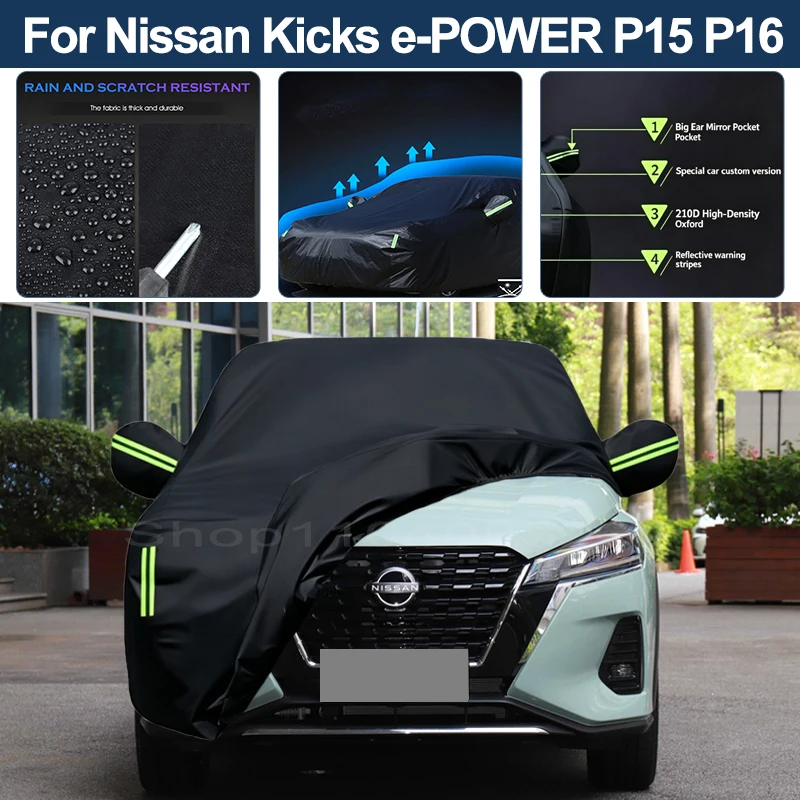 Auto Exterior Sun-Snow Protective Car Cover For Nissan Kicks e-POWER P15 D15 P16 Waterproof Dustproof Anti-UV Outdoor Cover