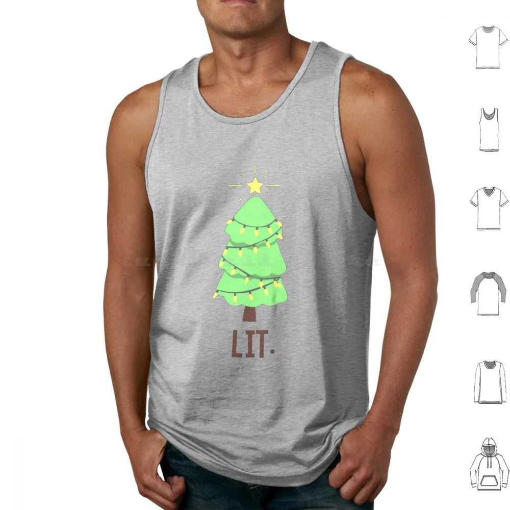 Lit Pun Tank Tops Vest Sleeveless Lit Cool Awesome Pun Punny Fun Funny Joke Humor Humour Dad Joke Dad Christmas Season