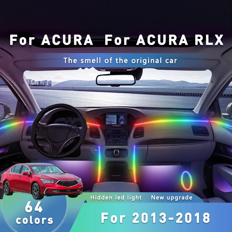 

Для ACURA RLX для 2013-2018 DIY акриловые полоски премиум-качества прочная стильная модернизация салона автомобиля с управлением через Bluetooth