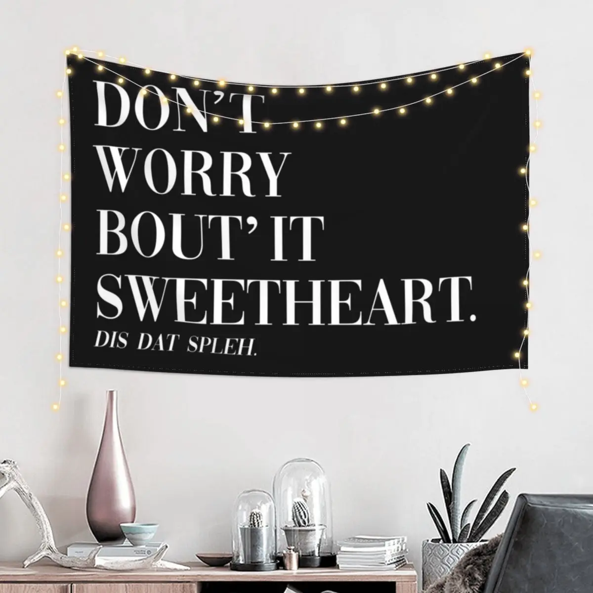 Don't Worry Bout It Sweetheart This that spleh Tapestry Bedroom Decorations Korean Room Decor Tapestry