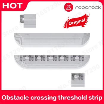 Originele Roborock Drempel Bars Stap Oprit Klimmat Onderdelen Voor Xiaomi iRobot Roomba Robot Vacuüm Veegmachine Accessoires