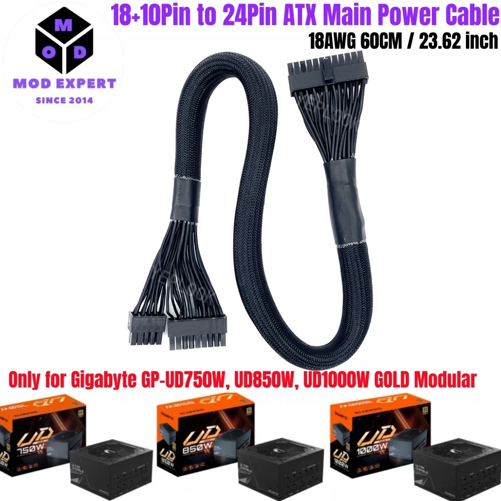 18+10Pin to 24Pin ATX Main Power Cable for Gigabyte GP-UD750GM, GP-UD850GM, GP-UD1000GM Modular Power, 18AWG Sleeved Net 60CM