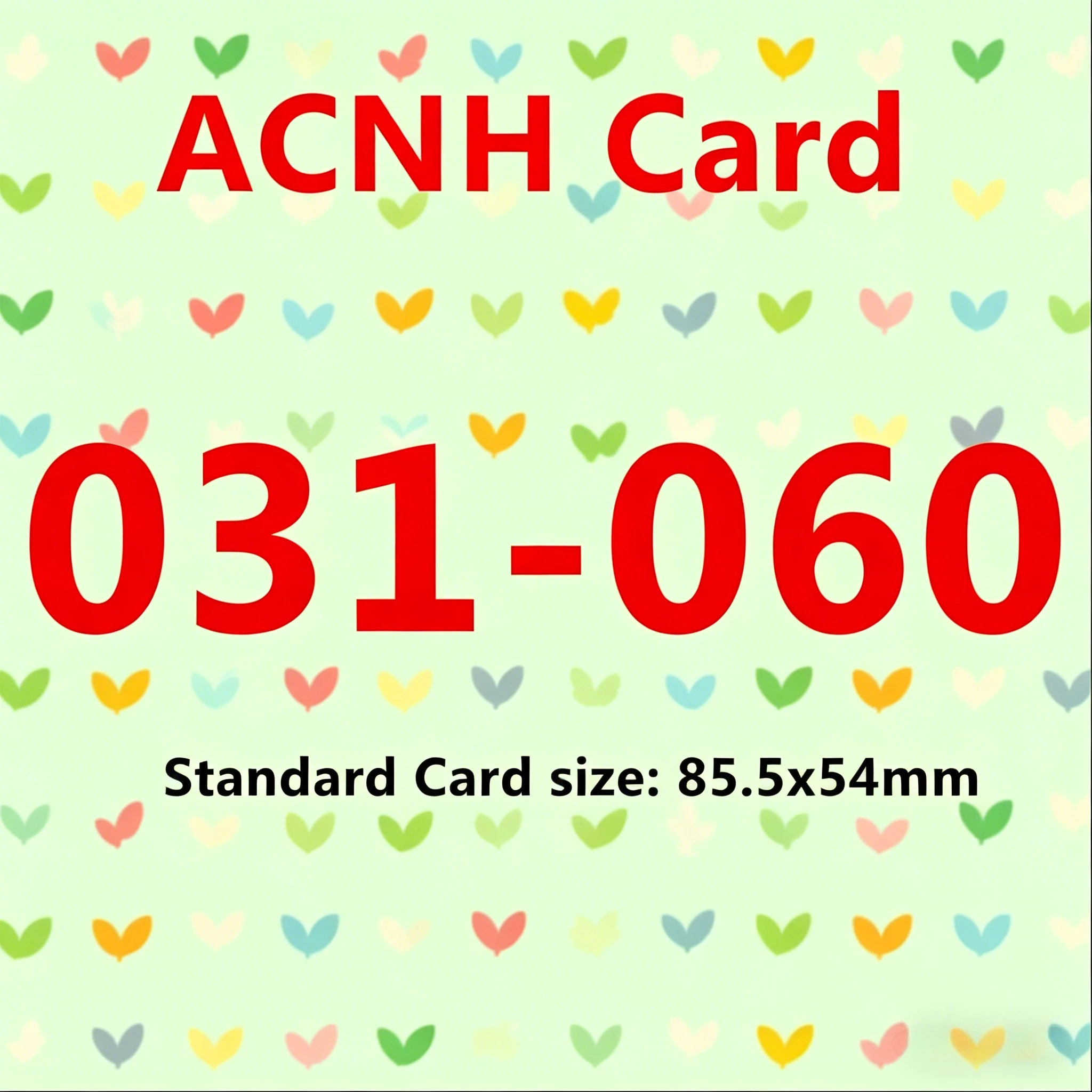 ACNH Card NFC Delicate Game Chips 031-060 Wear Resistant Surface Nice Hand Feeling for Long Gaming Time 85.5x54mm