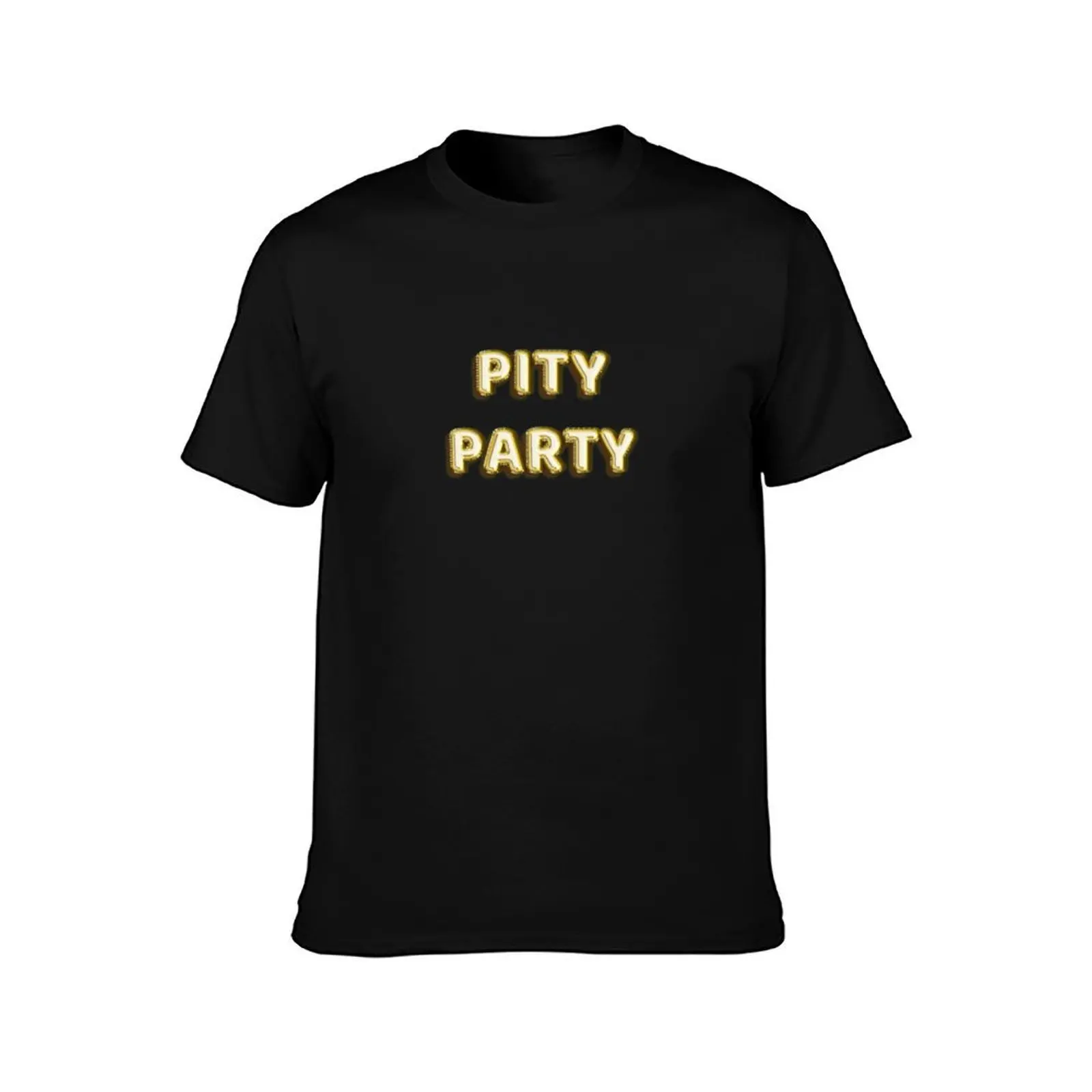 Pity Party foil balloons T-Shirt t shirt custom print T-Shirt