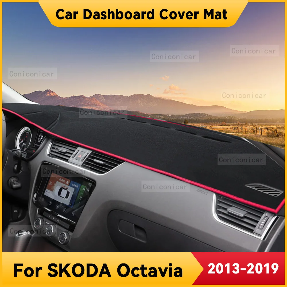 

For SKODA Octavia 2013-2019 2018 Car Dashboard Cover Mat Non-slip Sun Shade Cushion Protective DashMat Pad Interior Accessories