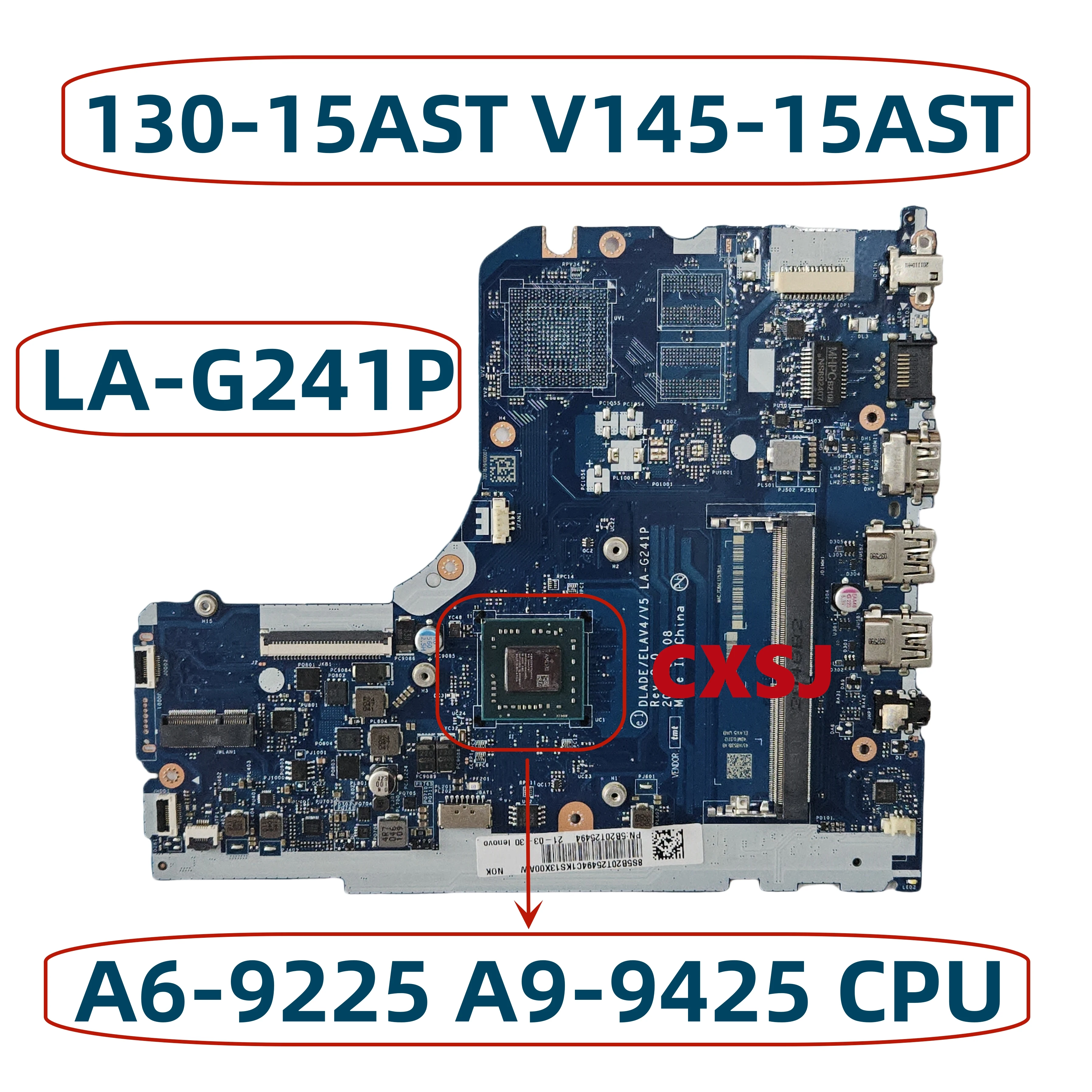 

For Lenovo Ideapad 130-15AST V145-15AST Laptop Motherboard DLADE LA-G241P With AMD A4 A6-9225 A9-9425 CPU DDR4 100% Original