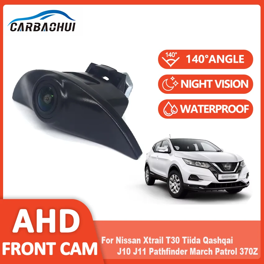 AHD Fisheye Front View Camera for Nissan Qashqai J10 J11 Pathfinder R51 Tiida March Patrol X-trail T30 370z Teana Sylphy Sentra