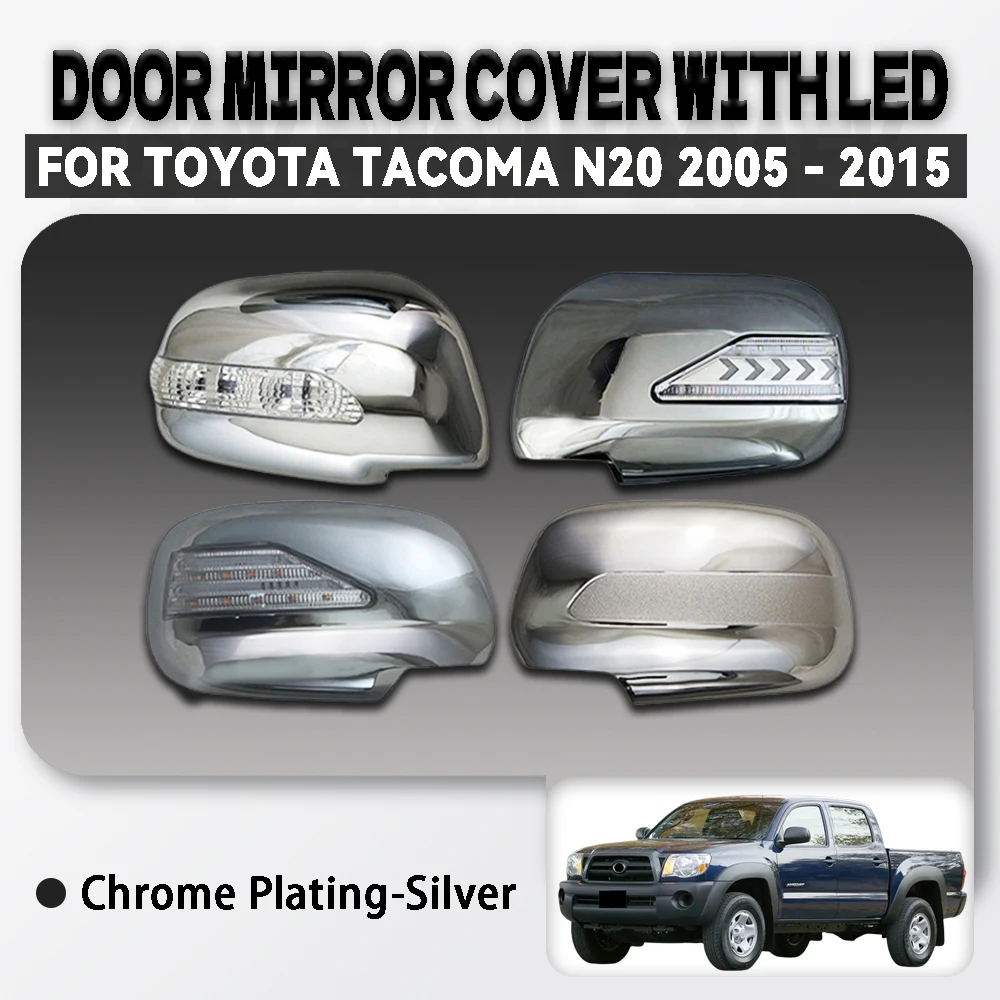 

For Toyota Tacoma N20 2005 - 2015 Car Door Mirror Cover With Led Silver Black and Carbon Fiber Car Accessor Exterior Decorate
