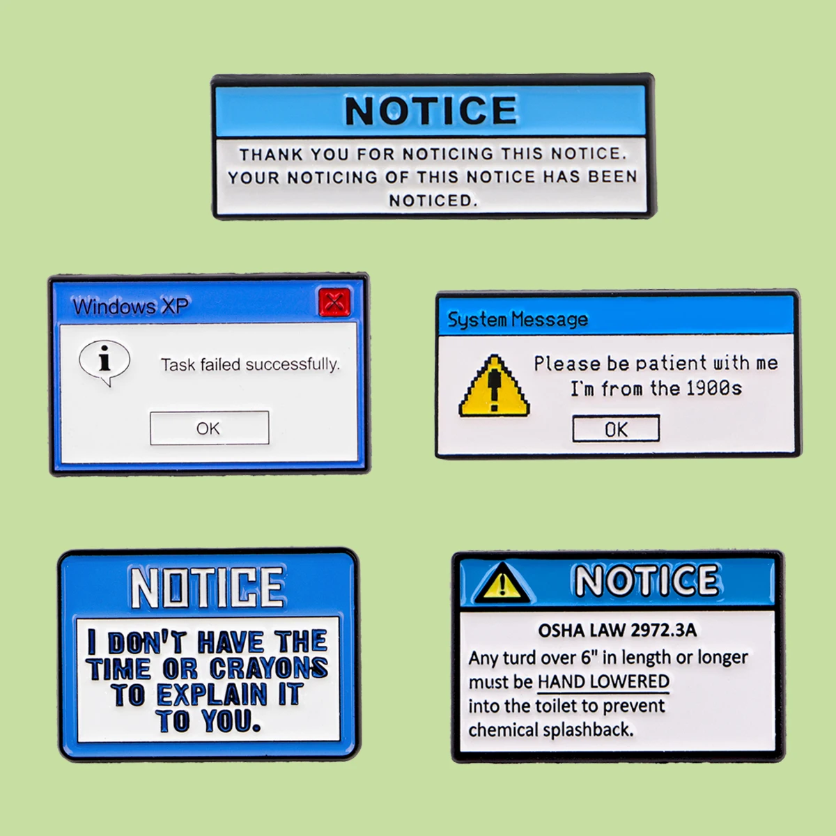 Broche en émail avec message d'erreur informatique : Tâche Windows XP échouée avec succès. Badges de revers, bijoux, cadeaux pour amis.