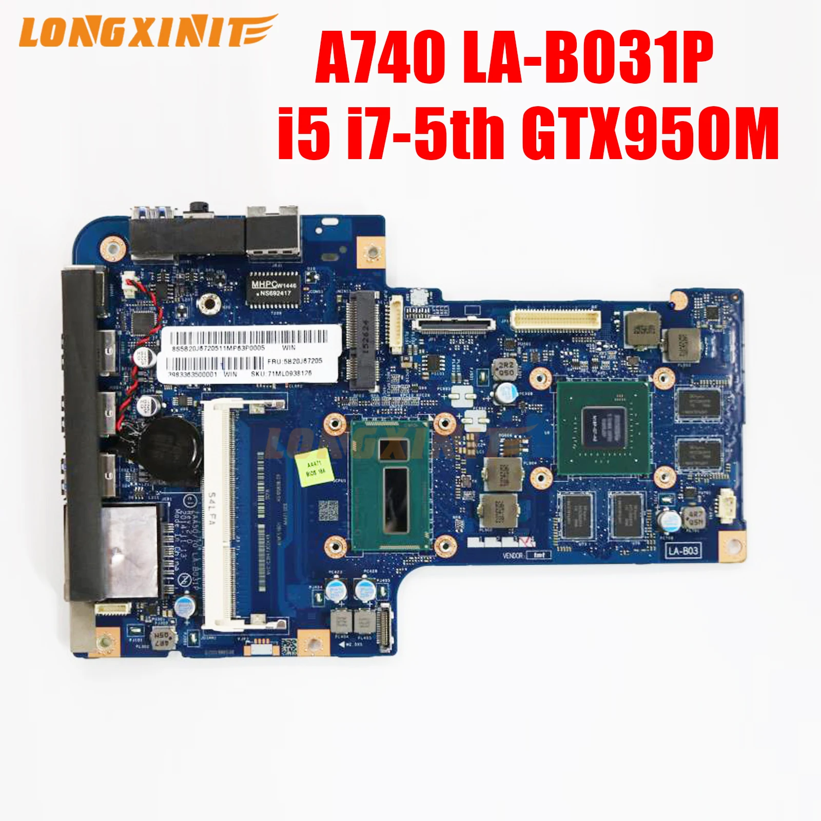 

LA-B031P For Lenovo AIO A540 All-in-one Laptop Motherboard With i5 i7 5th CPU GTX950M GPU DDR3