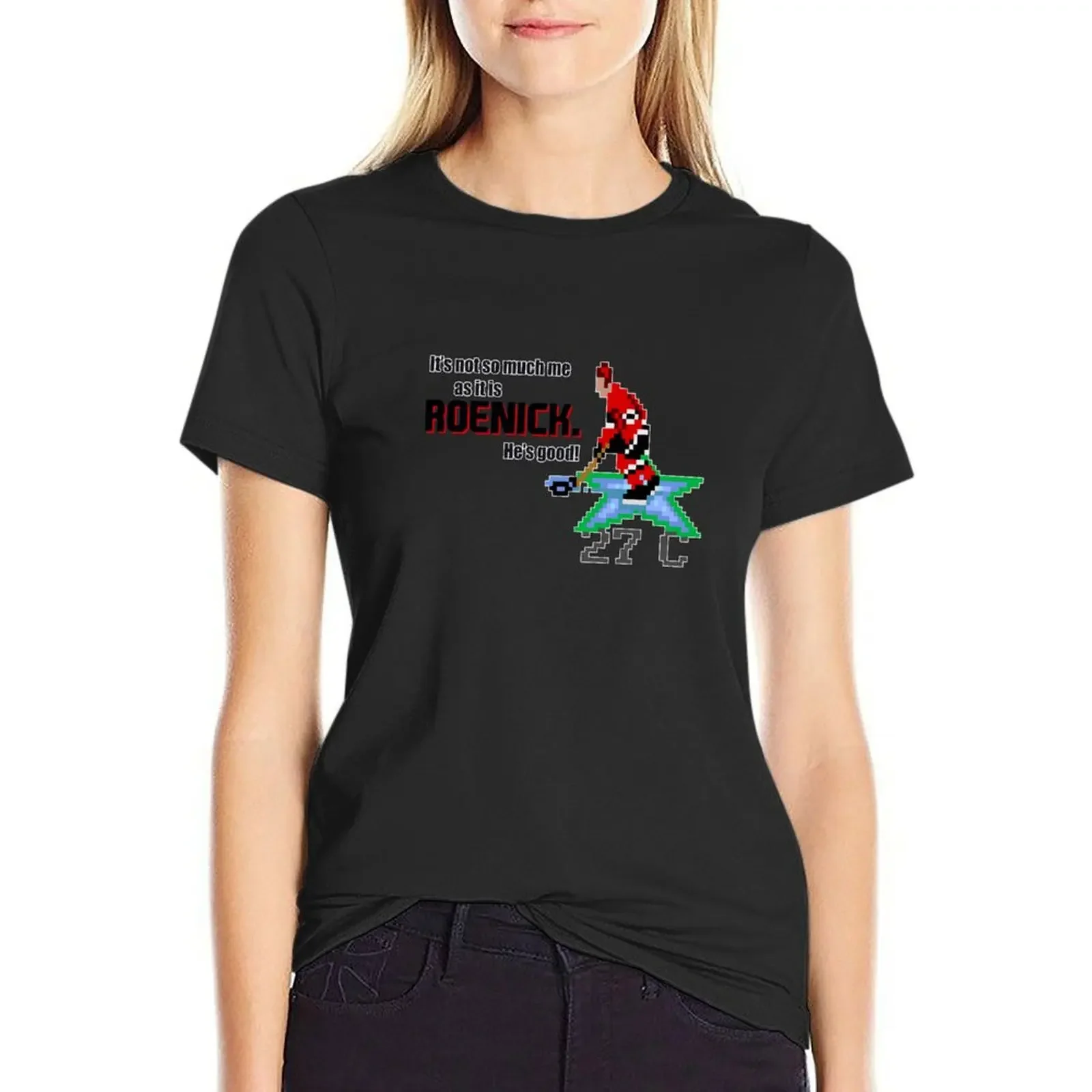 

It's not so much me as it is Roenick. Swingers Movie Quote T-Shirt new edition plus sizes female t-shirts for Women graphic tees