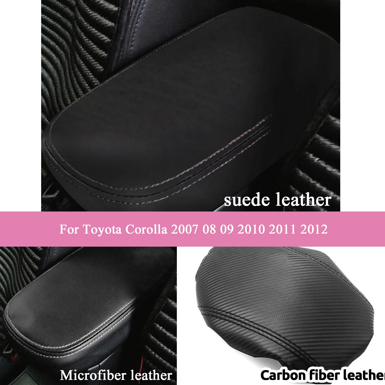 

For Toyota Corolla 2007 2008-2010 2011 2012 Suede Leather Car Armrest Box Protector Cover Central Control Interior Accessories