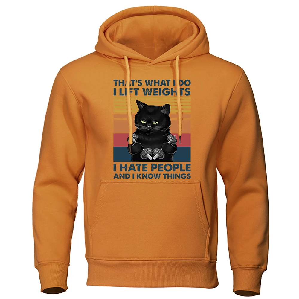 Cat Thats What I Do I Lift Weights I Hate People Hoodies Man Hip Hop High Quality Hoodie Harajuku Hoody Fashion Loose Clothing