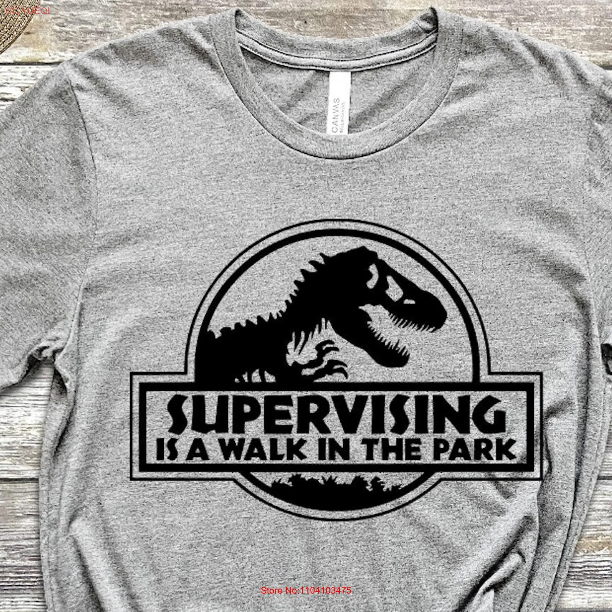 Supervising Is A Walk In The Park Supervisor World T Shirt Funny Humor Manager Dinosaur Jurassic Style