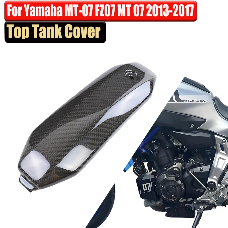

Motorcycle Accessories Carbon Fiber Gas Tank Top Fuel Panel Center Pad Cover Fairing Cowl for Yamaha MT07 FZ07 2013 - 2016 2017