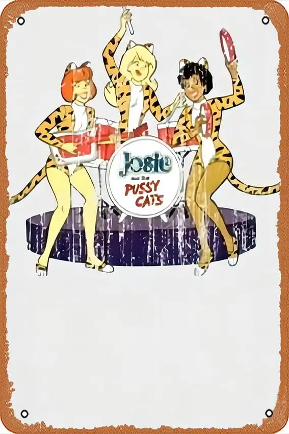 Metal Vintage Tin Sign Cool Classic Retro Cartoon Character Josie and The Pussycats Distressed Funny Plaque Poster for Indoor Ou