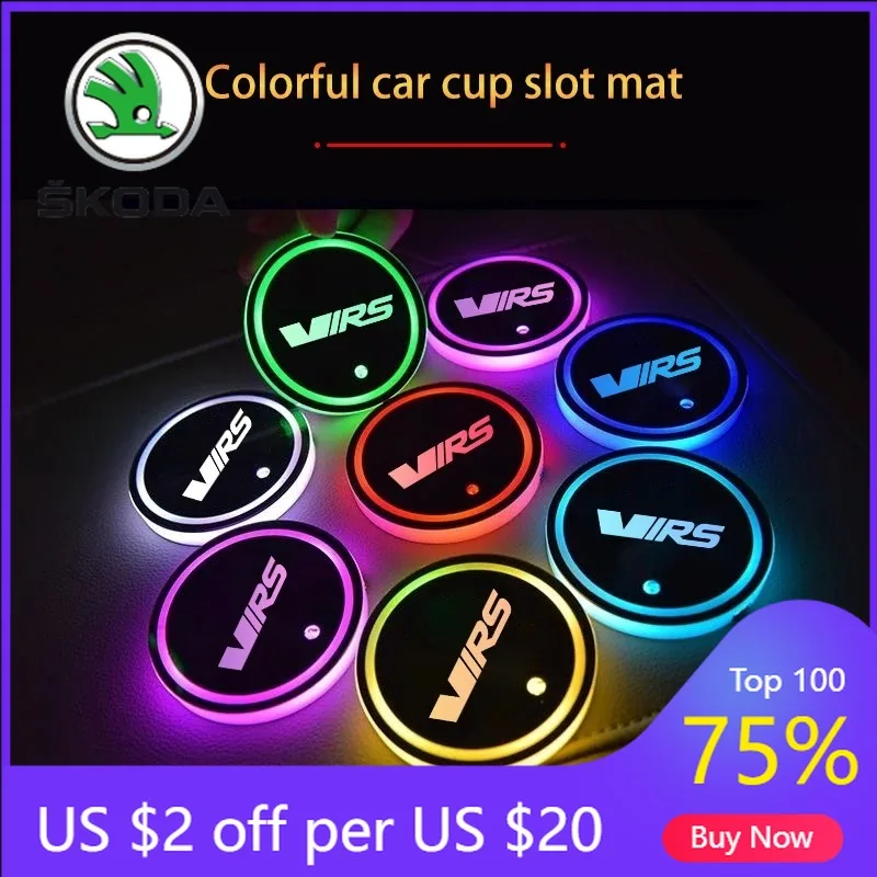 

2026 Hot Luminous Car Cup Coaster Holder Car Led Atmosphere Light Logo Lamp For Skoda VRS Octavia Fabia Kamiq Karoq Kodiaq Rapid