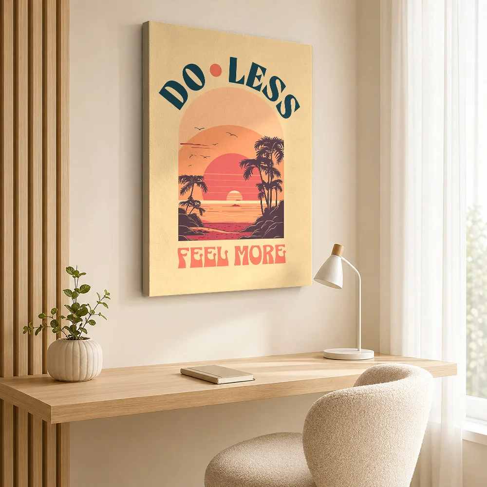 Do Less Feel More Vacation Sunset Positive Affirmations Framed Canvas Print Poster Custom Photo City Wall Art for Office Decor