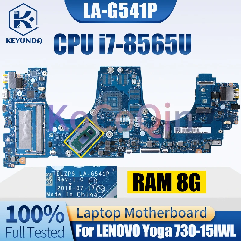 For LENOVO Yoga 730-15IWL Notebook Mainboard LA-G541P SREJP i5-8265U i7-8565U RAM 8G 5B20T04937 5B20T04891 Laptop Motherboard