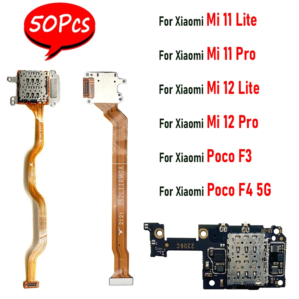 

50Pcs，SIM Card Reader Holder Connector Main LCD Board Flex Cable For Xiaomi Mi 11 Pro 12 Lite Poco F4 5G F3 / Redmi K40s K40