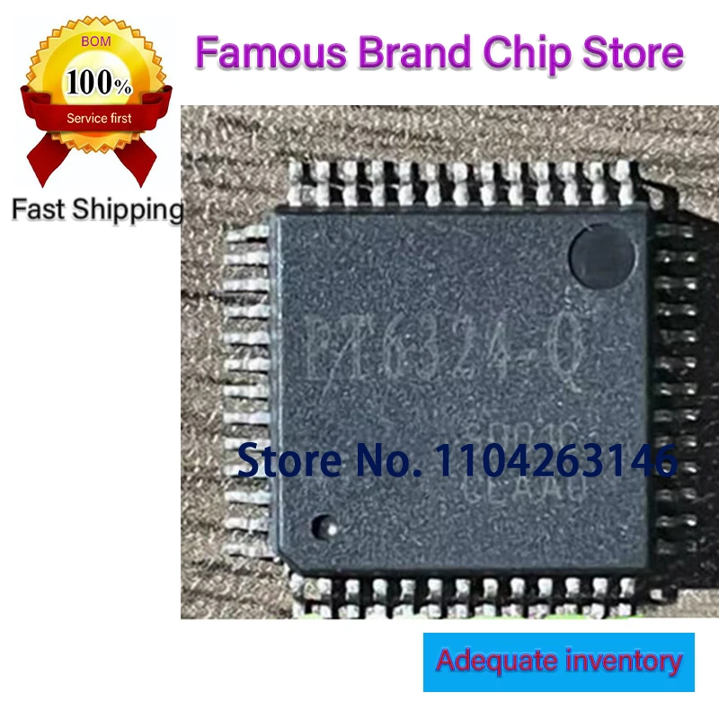 (2-5pcs)100% New original PT6324-Q QFP52 Chipset