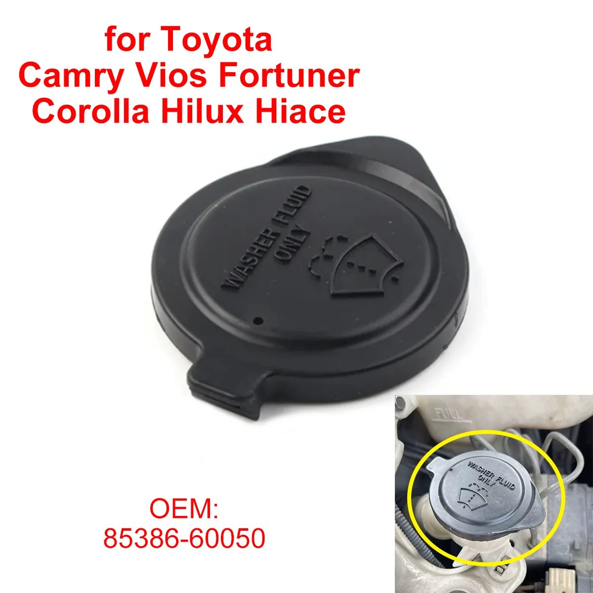 Front Windshield Wiper Washer Fluid Reservoir Tank Bottle Cap Lid 85386-60050 for Toyota Camry Vios Fortuner Corolla Hilux Hiace