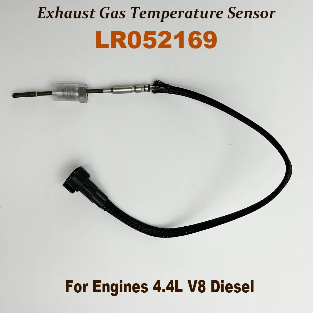 

LR052169 Exhaust Gas Temperature Sensor L494 L322 L405 For L-and Rover R-ange Rover 4.4 TDV8 All