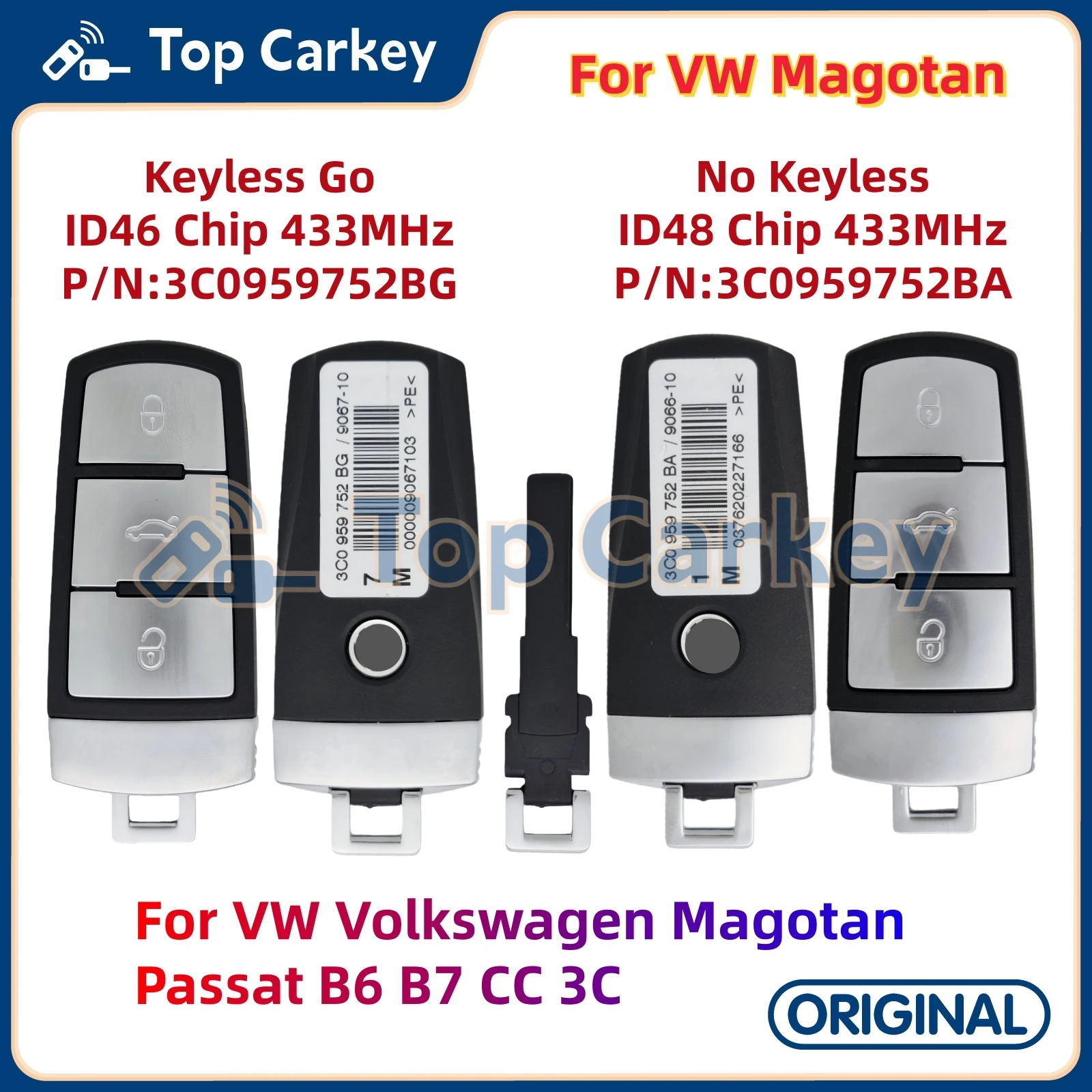 

TopCarkey 3C0959752BA 3C0959752BG Original Remote Key ID48 ID46 Chip 433MHz for VW Volkswagen Magotan Passat B6 B7 CC 3C