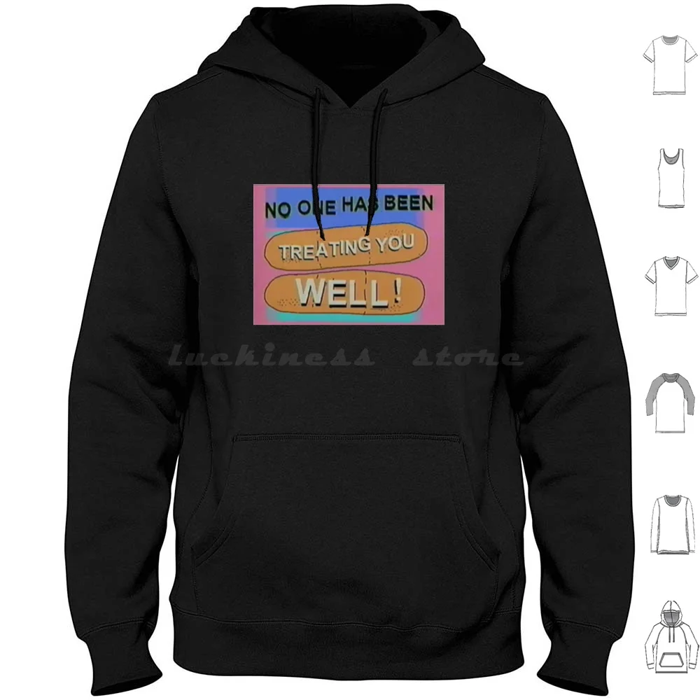 No One Has Been Treating You Well! Hoodie Cotton Long Sleeve Jack Stauber Stauber Music Jack Spotify Jackstauber Tumblr Horror