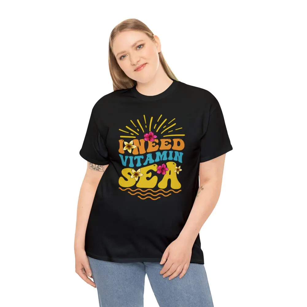 I Need Vitamin Sea Beach Unisex Cotton T Shirt