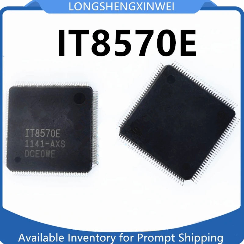 1PCS IT8570E AXA AXS TQFP128 New Original IC Chip in Stock