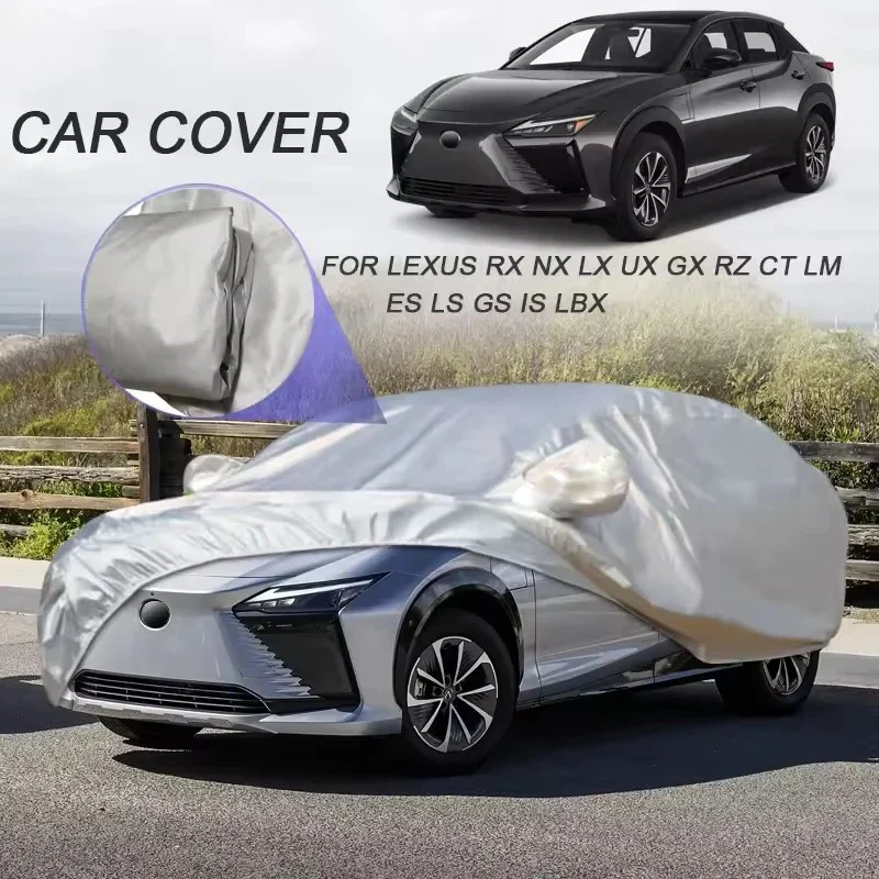 

Car Cover For LEXUS CT,ES,GS,GX,IS,LBX,LM,LS,LX,NX,RX,RZ,dustproof, uv resistant, and waterproof car clothing